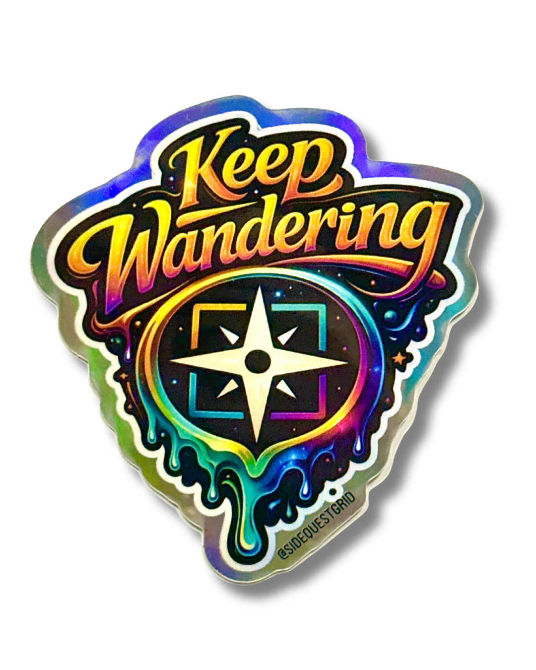 Keep Wandering Holographic Sticker